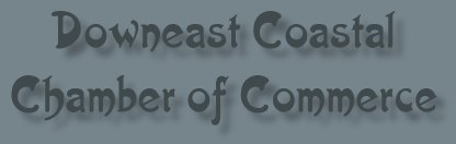 Downeast Coastal Chamber of Commerce